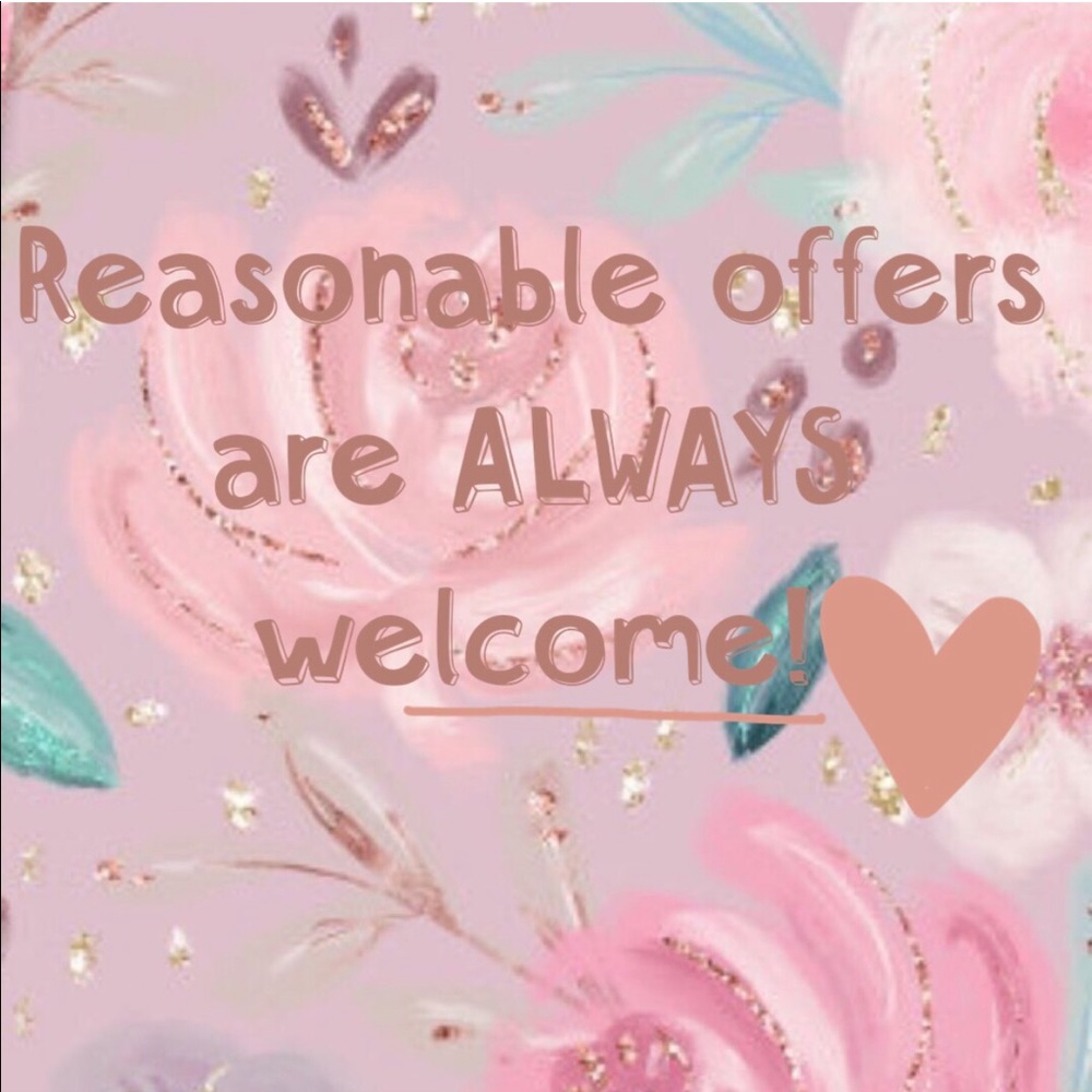 *Reasonable Offers*